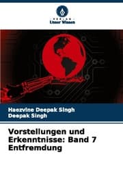 Cover von Vorstellungen und Erkenntnisse: Band 7 Entfremdung