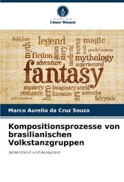 Cover von Kompositionsprozesse von brasilianischen Volkstanzgruppen