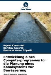 Cover von Entwicklung eines Computerprogramms für die Planung eines Kanalsystems zur Bewässerung