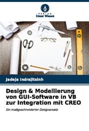 Cover von Design & Modellierung von GUI-Software in VB zur Integration mit CREO