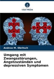 Cover von Umgang mit Zwangsstörungen, Angstzuständen und depressiven Symptomen