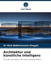 Cover von Architektur und künstliche Intelligenz