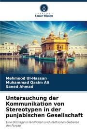 Cover von Untersuchung der Kommunikation von Stereotypen in der punjabischen Gesellschaft
