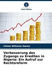 Cover von Verbesserung des Zugangs zu Krediten in Nigeria: Ein Aufruf zur Rechtsreform