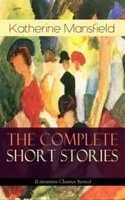 Cover von The Complete Short Stories of Katherine Mansfield (Literature Classics Series)