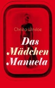 Cover von Das Mädchen Manuela