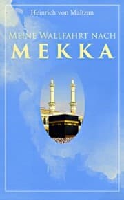 Cover von Meine Wallfahrt nach Mekka