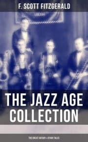 Cover von THE JAZZ AGE COLLECTION - The Great Gatsby & Other Tales