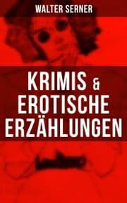 Cover von Krimis & Erotische Erzählungen