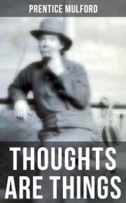 Cover von THOUGHTS ARE THINGS