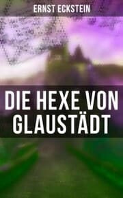 Cover von Die Hexe von Glaustädt