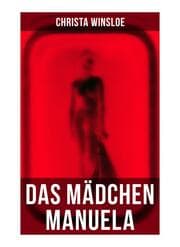 Cover von Das Mädchen Manuela