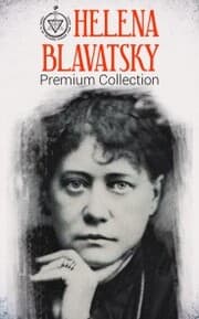 Cover von HELENA BLAVATSKY Premium Collection
