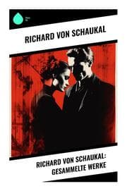 Cover von Richard von Schaukal: Gesammelte Werke