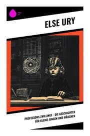 Cover von Professors Zwillinge - Die Geschichten für kleine Jungen und Mädchen