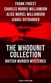 Cover von The Whodunit Collection: British Murder Mysteries (15 Novels in One Volume)