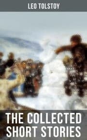 Cover von The Collected Short Stories of Leo Tolstoy