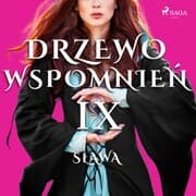 Cover von Drzewo Wspomnie¿ 9: S¿awa