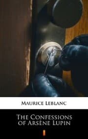 Cover von The Confessions of Arsène Lupin