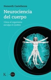Cover von Neurociencia del cuerpo