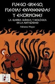 Cover von Fuego griego, flechas envenenadas y escorpiones