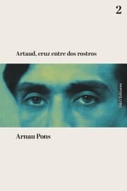 Cover von Artaud, cruz entre dos rostros