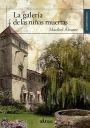 Cover von La galería de las niñas muertas