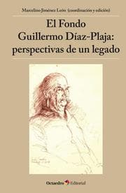 Cover von El Fondo Guillermo Díaz-Plaja: perspectivas de un legado