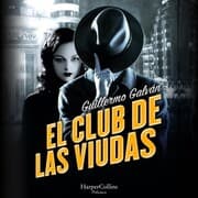 Cover von El club de las viudas. Un inquietante thriller histórico ambientado en la oscura España de la posguerra.