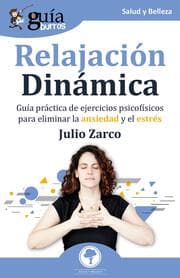 Cover von GuíaBurros Relajación Dinámica