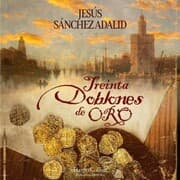 Cover von Treinta doblones de oro. Novela galardonada con el III Premio Literario Troa 'Libros con valores'.