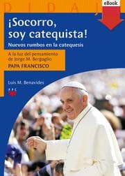 Cover von ¡Socorro, soy catequista!