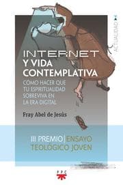 Cover von Internet y vida contemplativa