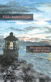 Cover von Mientras nieva sobre el mar