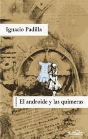 Cover von El androide y las quimeras