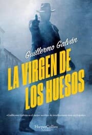 Cover von La virgen de los huesos