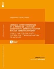 Cover von Licencias multiterritoriales en la gestión colectiva del derecho de autor y los derechos conexos