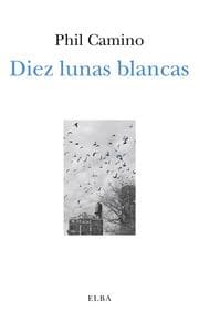 Cover von Diez lunas blancas
