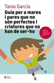 Cover von Guia per a mares i pares que no són perfectes i criatures que no han de ser-ho