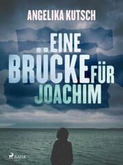 Cover von Eine Brücke für Joachim