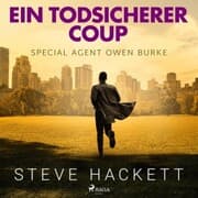 Cover von Ein todsicherer Coup (Special Agent Owen Burke) (Ungekürzt)