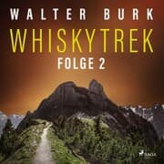 Cover von Whiskytrek, Folge 2 (Ungekürzt)