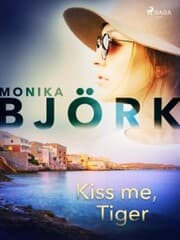 Cover von Kiss me, Tiger