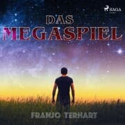 Cover von Das Megaspiel (Ungekürzt)