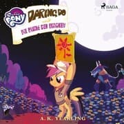 Cover von My Little Pony - Daring Do und die Blume der Ewigkeit