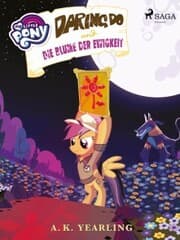 Cover von My Little Pony - Daring Do und die Blume der Ewigkeit