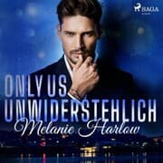 Cover von Only Us - Unwiderstehlich