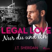 Cover von Legal Love - Nur du und ich
