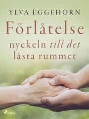 Cover von Förlåtelse: nyckeln till det låsta rummet