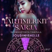 Cover von Tähtimerkit-sarja: 10 eroottista tarinaa jousimiehelle